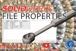 SolidWorks Tutorial Indonesia #052 (Eng Sub) - SolidWorks File Properties