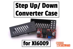 STEP UP DOWN CONVERTER CASE XL6009