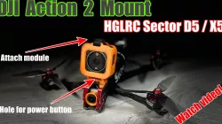 DJI Action 2 mount for HGLRC Sector D5 / X5