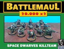 Space Dwarves KILLTEAM (Updated and completed, yay!)
