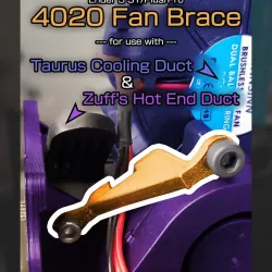 4020 Fan Brace for use with the Taurus Cooling Duct and Zuff's Hot End Duct
