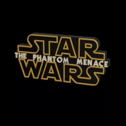 3D MULTICOLOR LOGO/SIGN - STAR WARS: The Phantom Menace