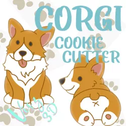 CORGI DOG - Cookie Cutter - two models -