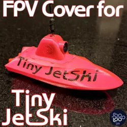 FPV Cover for Tiny JetSki - micro rc twin jet boat