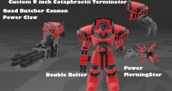 New Custom 9 inch Cataphractii Terminator