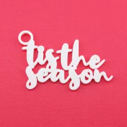 Tis The Season - Christmas Gift Tag