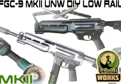 UNW: FGC-9 / FGC-6 / FGC-68 MKI/MKII DIY low rail on UNW Shroud's mod