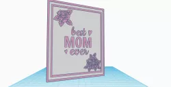 Best Mom Ever Decor Stand with roses and hearts, phrame display, personalized gift for Mom