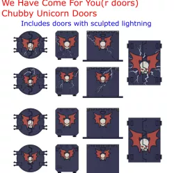 We Have Come For You (r) Chubby Unicorn Doors - Night Lords