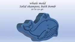 (WHALE MOLD: BATH BOMB, SOLID SHAMPOO / BOMBA DE BAÑO, CHAMPÚ SÓLIDO / BOMBA DE BAÑO, CHAMPÚ SÓLIDO