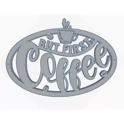 But First Coffee