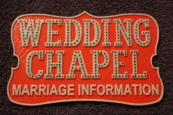 Las Vegas Wedding Chapel Sign