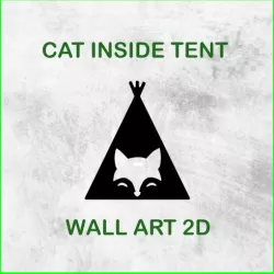 CAT INSIDE TENT KIDS ROOM WALL ART 2D
