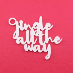 Jingle All The Way - Christmas Gift Tag