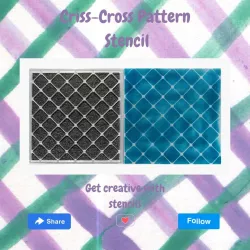 Criss-Cross Pattern Stencil