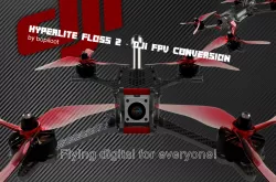 Hyperlite Floss v2 - DJI FPV conversion