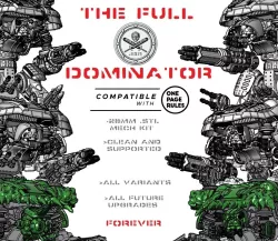 The Full Dominator: Chassis, Armor, Superheavy Laser Cannon, Plasma Cannon, Flamer Cannon, and Harpoon Of Doom.  Plus More!