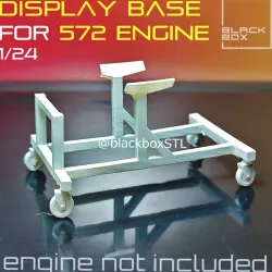 572 Engine Display base 1/24th