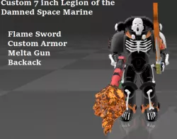 Custom 7 inch Legion of the Damned Space Marine
