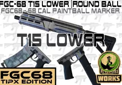 FGC-68 tipx edition: T15 lower for roundball