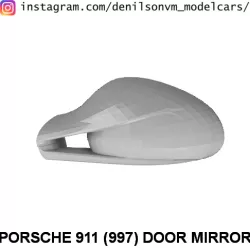 Porsche 911 (997generation) Door Mirror in 1/24 1/43 1/18 and 1/12
