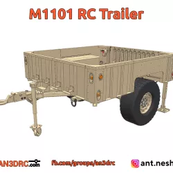 3D Printed RC Trailed M1101 by [AN3DRC]
