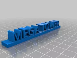 MEGA TOWER