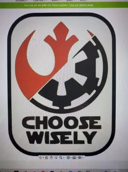 Star Wars Choose Wisely sign/wall hanging