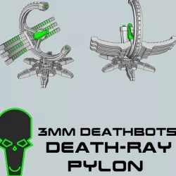3mm DeathBot Death-Ray Pylon
