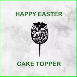 HAPPY EASTER CAKE TOPPER