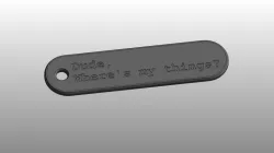 "Dude, Where's my things?" - Keychain (and an explanation)