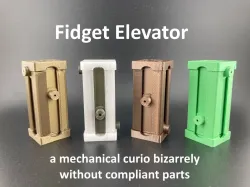 Fidget Elevator: a mechanical curio bizarrely without compliant parts