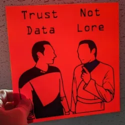 Trust Data, Not Lore