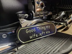 My Lifes Motto Sign "Good Thing My Wife Left Me" 
