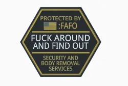 Funny Sign - FAFO Security