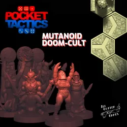 Pocket-Tactics: Mutanoid Doom-Cult