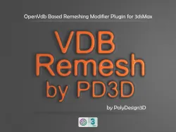 VdbRemesh for 3dsMax Low-poly 3D model