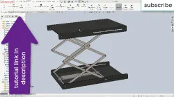Pneumatic /Hydraulic scissor lift mechanism in solidworks