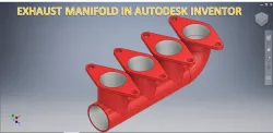Exhaust Manifold in Autodesk Inventor || inventor drawing Tutorial || Inventor tutorial || 3D Cad