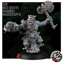 ORK MAD RIDERS BRAINIAK MADSCRAPPA