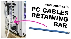 PC cables retainer bar for be quiet! pure base 500DX or others (customizable)
