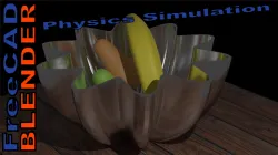 Blender Physics Simulation and FreeCAD Bowl Modeling