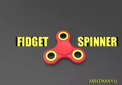 FIDGET SPINNER