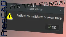 FreeCAD - Broken Face Example