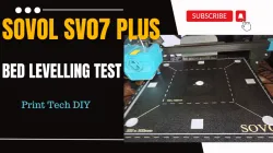 Sovol SV07 Plus Bed level Test