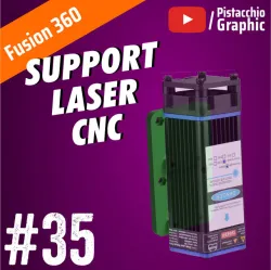 #35 Support Laser | CNC Laser | Fusion 360 | Pistacchio Graphic