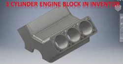 3 Cylinder Engine Block in Inventor || Inventor Tutorial || Engine Block Design || Engine in 3d Cad
