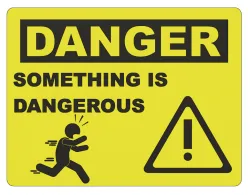 Ambiguous Danger Sign