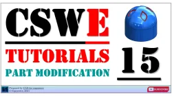 CSWE tutorials - Part modification - EP15 - part file