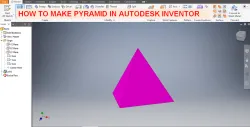 How to make Pyramid in Autodesk Inventor || Autodesk Inventor Tutorials || 3d Modelling Cad tutorial